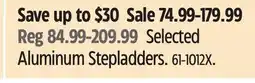 Canadian Tire Selected Aluminum Stepladders offer