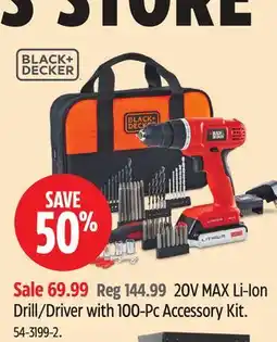 Canadian Tire Black & Decker 20V MAX Li-Ion Drill/Driver with 100-Pc Accessory Kit offer