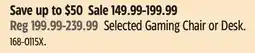 Canadian Tire Selected Gaming Chair or Desk offer