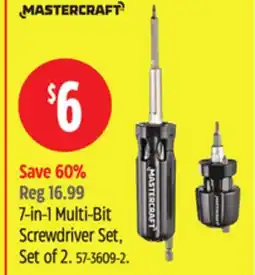 Canadian Tire Mastercraft 7-in-1 Multi-Bit Screwdriver Set, Set of 2 offer