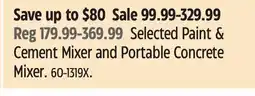 Canadian Tire Selected Paint & Cement Mixer and Portable Concrete Mixer offer