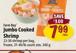 Farm Boy Farm Boy Jumbo Cooked Shrimp offer