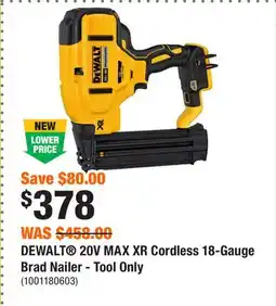 Home Depot DEWALT 20V MAX XR Cordless 18-Gauge Brad Nailer - Tool Only offer