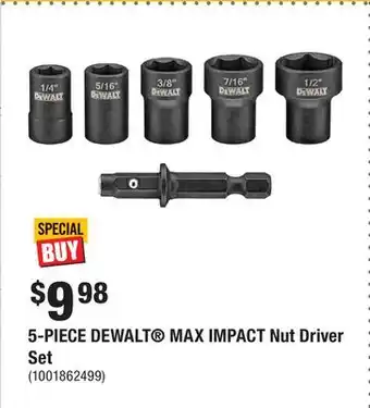 Home Depot 5-PIECE DEWALT MAX IMPACT Nut Driver Set offer