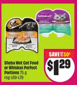 Chalo FreshCo Sheba Wet Cat Food or Whiskas Perfect Portions 75 g offer