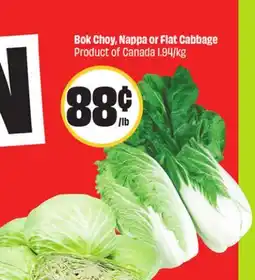 Chalo FreshCo Bok Choy, Nappa or Flat Cabbage Product of Canada offer