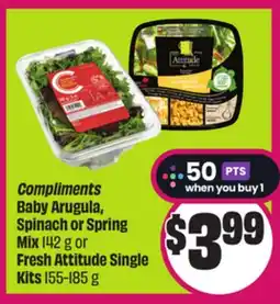 Chalo FreshCo Compliments Baby Arugula, Spinach or Spring Mix 142 g or Fresh Attitude Single Kits 155-185 g offer