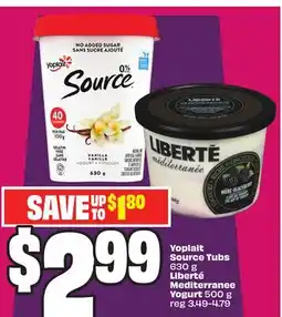 Chalo FreshCo Yoplait Source Tubs 630 g Liberté Mediterranee Yogurt 500 g offer