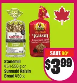 Chalo FreshCo Stonemill 454-550 g or Sunmaid Raisin Bread 450 g offer
