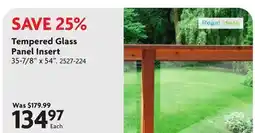 Home Hardware Tempered Glass Panel Insert offer