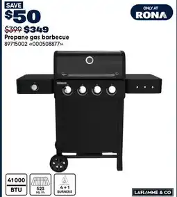 RONA LAFLAMME & CO Propane gas barbecue offer
