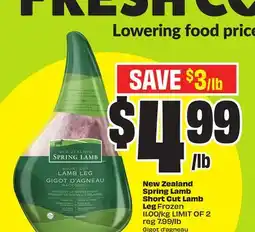 FreshCo New Zealand Spring Lamb Short Cut Lamb Leg Frozen 11.00/kg Limit of 2 offer