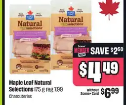 FreshCo Maple Leaf Natural Selections 175 g offer