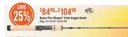 Cabela's Bass Pro Shops Fish Eagle Rods offer
