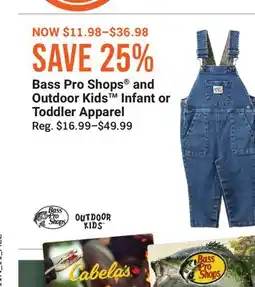 Cabela's Bass Pro Shops and Outdoor Kids Infant or Toddler Apparel offer