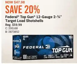 Cabela's Federal Top Gun 12-Gauge 2-¾ Target Load Shotshells offer