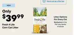 Petvalu Fresh4Life Corn Cat Litter offer