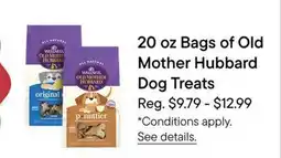 Petvalu 20 oz Bags of Old Mother Hubbard Dog Treats offer