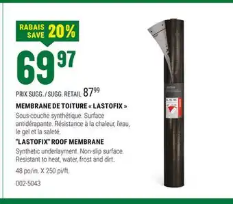 BMR MEMBRANE DE TOITURE LASTOFIX offer