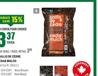 BMR PAILLIS DE CÈDRE offer