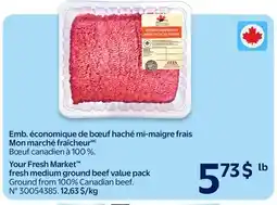 Walmart Your Fresh Market fresh medium ground beef value pack offer