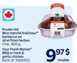 Walmart Your Fresh Market BBQ or herb & garlic chicken offer