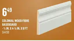 Canac Colonial Wood Fibre Baseboard - 1/2 in. x 4-1/8 in. x 8 ft offer