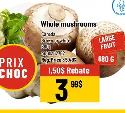 Mayrand Whole mushrooms offer