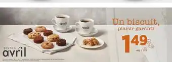 Avril Un biscuit, plaisir garanti offer