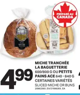 L'Intermarché MICHE TRANCHÉE, 600/800 G OU PETITS PAINS, 640 - 840 G | SLICED MICHE OR BUNS offer