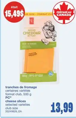 Wholesale Club TRANCHES DE FROMAGE, 500 G offer