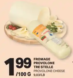 L'Intermarché FROMAGE PROVOLONE | PROVOLONE CHEESE offer
