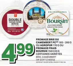 L'Intermarché FROMAGE BRIE OU CAMEMBERT, 165- 200 G OU FROMAGE FRAIS, 150/220 G | BRIE, CAMEMBERT OR SOFT CHEESE offer