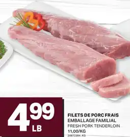 L'Intermarché FILETS DE PORC FRAIS | FRESH PORK TENDERLOIN offer