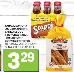 L'Intermarché TARALLI, 300 G OU APÉRITIF SANS ALCOOL, 6 X 100 ML | TARALLI OR NON ALCOHOLIC APERITIF offer