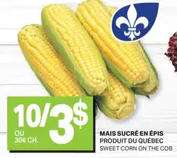 L'Intermarché MAIS SUCRÉ EN ÉPIS | SWEET CORN ON THE COB offer