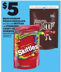 Loblaws M&M STANDUP POUCH CHOCOLATE, 155-193 G OR SKITTLES OR STARBURST CANDY OR GUMMIES, 255-320 G offer