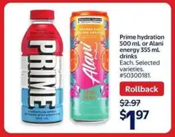 Walmart Prime hydration 500 mL or Alani energy 355 mL drinks offer