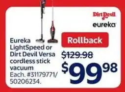 Walmart Eureka Lightspeed or Dirt Devil Versa Cordless Stick Vacuum offer
