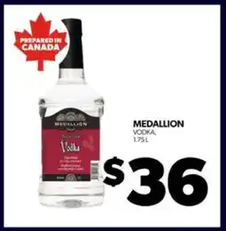 Real Canadian Liquorstore Medallion Vodka offer