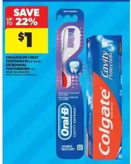 Real Canadian Superstore Colgate or Crest Toothpaste or Manual Toothbrush offer