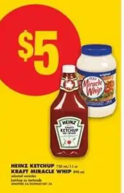No Frills HEINZ KETCHUP / KRAFT MIRACLE WHIP offer