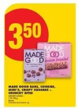 No Frills MADE GOOD BARS, COOKIES, MINIS, CRISPY SQUARES – CRUNCHY BITES offer