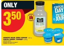 No Frills Minute Maid Zero Sugar or Oikos Greek Yogurt offer