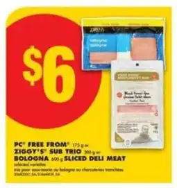 No Frills PC Free From, Ziggy's Sub Trio, Bologna Sliced Deli Meat offer