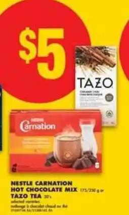 No Frills NESTLE CARNATION HOT CHOCOLATE MIX / TAZO TEA offer