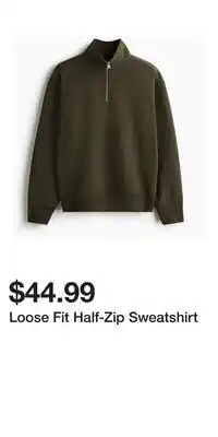 H&M Loose Fit Half-Zip Sweatshirt offer