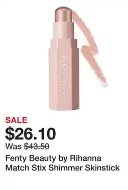 Sephora Fenty Beauty by Rihanna Match Stix Shimmer Skinstick offer