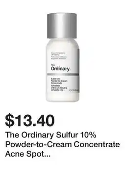 Sephora The Ordinary Sulfur 10% Powder-to-Cream Concentrate Acne Spot Treatment offer