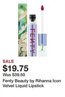 Sephora Fenty Beauty by Rihanna Icon Velvet Liquid Lipstick offer